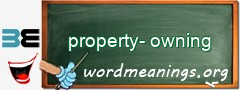 WordMeaning blackboard for property-owning